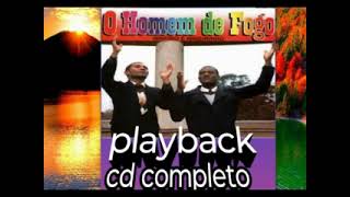 mineiro e mineirinho homem de fogo cd completo SOMENTE PLAY BACK [upl. by Dnar]