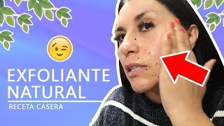 EXFOLIANTE NATURAL [upl. by Philana]