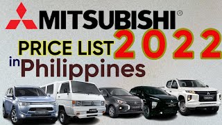 Mitsubishi Price List in Philippines 2022 [upl. by Trbor]