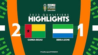 GuineaBissau 🆚 Sierra Leone  Highlights  TotalEnergiesAFCONQ2023  MD6 Group A [upl. by Adamsen]