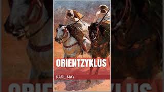 Karl May – Orientzyklus  Krimis Hörspiel [upl. by Wyne]