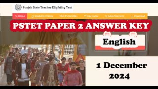 Pstet December 2024 answer key pstet paper 2 answer key  pstet English answer key [upl. by Leveroni419]