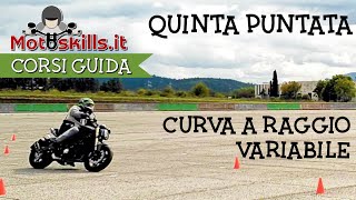 Moto  Corso Guida Sicura  5  Le curva a raggio variabile [upl. by Alberic434]