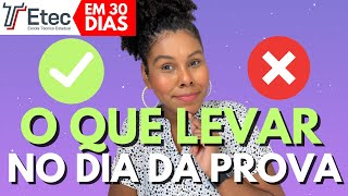 O QUE LEVAR NO DIA DA PROVA DA ETEC  VESTIBULINHO ETEC 2024 [upl. by Reneta931]