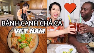 Lấy Lòng Chồng Mỹ Bằng Tô Bánh Canh Việt Nam Vietnamese fish cake udon noodle [upl. by Inalaehon821]