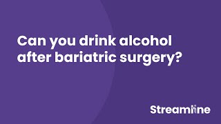 Can you drink alcohol after bariatric surgery [upl. by Naujud217]