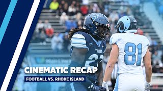 Football  Recap vs No 17 Rhode Island [upl. by Elbart]