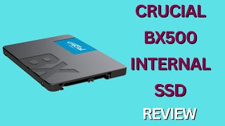 Crucial BX500 1TB 3D NAND SATA 25Inch Internal SSD up to 540MBs  CT1000BX500SSD1 Review [upl. by Tallia850]