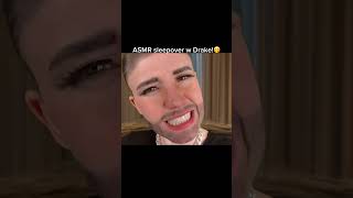 ASMR Sleepover with BBL Drizzy Drake ❤️ [upl. by Halimeda]