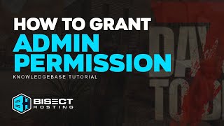 How to Grant Admin Permissions on a 7 Days to Die Server [upl. by Demy488]