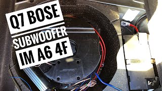 Audi A6 4F  Q7 Bose Subwoofer [upl. by Annenn]