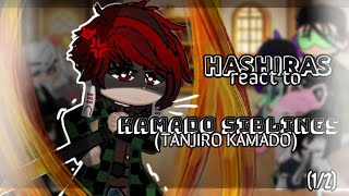 hashiras react to kamado siblings 0102 ft tanjiro kamado knydemon slayer gc [upl. by Emelyne418]