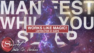 Manifest Miracles While You Sleep  Guided Meditation Listen to for 21 Days [upl. by Eldin]