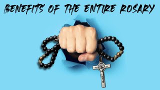 5 Benefits of the Entire Rosary [upl. by Reaht]