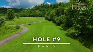 Hole 9  Raven Rock Golf Course [upl. by Atterehs847]