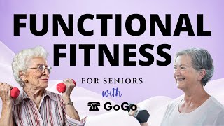 Grow With GoGo Functional Fitness Oct 16 2024  Senior Strength Training  GoGoGrandparent [upl. by Brandea]