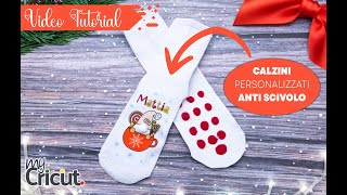 Calzini personalizzati antiscivolo Tutorial Cricut Natale [upl. by Ayra]