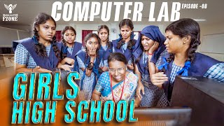 Girls High School  Episode  08  Computer Lab  Nakkalites Fzone [upl. by Nagram]