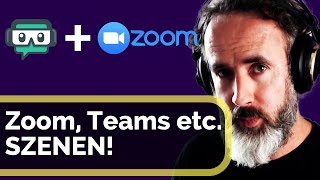 ZOOM Teams Skype mit Streamlabs OBS aufwerten  Inkl FernbedienungApp [upl. by Nanette225]