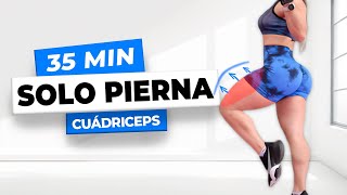 35 MIN SOLO PIERNAS GRANDES en CASA Cuádriceps Rutina Aumentar Piernas en Tiempo Real Mancuernas [upl. by Eitisahc]