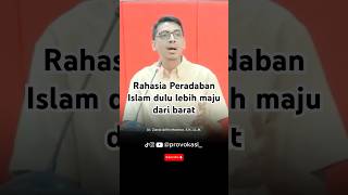 Rahasia peradaban islam dulu lebih maju daripada barat inspirasi motivasi buku islam [upl. by Laurice]