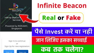 Infinite Beacon Real or Fake  Infinite Beacon Financial Services Real or Fake [upl. by Levram]