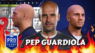 FIFA 22 Pep Guardiola Pro Clubs Creation [upl. by Aicel]