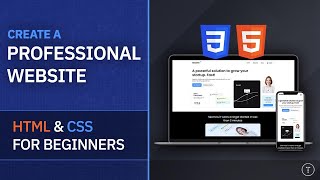 Professional Website From Scratch  HTML amp CSS For Beginners [upl. by Ramat]