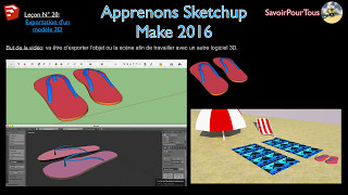 20  Exportation fichier 3D  Sketchup apprendre [upl. by Heinrik]