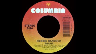 Herbie Hancock  Rockit 1983 ElectroFunk Purrfection Version [upl. by Hnil]