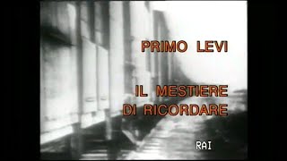 Primo Levi  Il mestiere di ricordare 03041997 [upl. by Benji882]