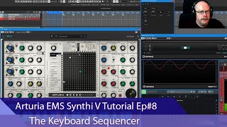 Arturia EMS Synthi V Tutorial Ep8  The Keyboard Sequencer [upl. by Airdnala367]