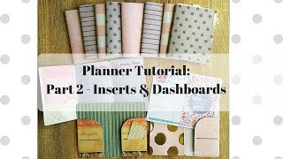 Planner Tutorial  Katelyn Lizardi  Sizzix BigZ die  Part 2  Inserts amp Dashboards [upl. by Veneaux]