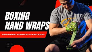 How to Wrap Your Hands with Shorter Wraps Best Way  Boxing amp MMA  Beginner Tips [upl. by Lisandra]