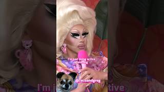 TRIXIE MATTEL ACTIVE LISTENER trixiemattel katyazamo trixieandkatya unhhhh dragrace shorts [upl. by Gris]