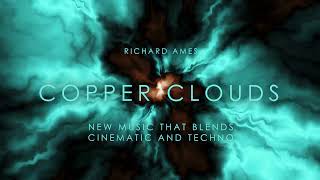 Richard Ames  Copper Clouds Ad [upl. by Frolick561]