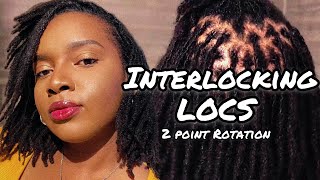 Interlocking Locs  2 Point Rotation  Interlock with Me [upl. by Ati748]