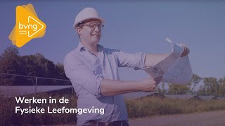 Fysieke Leefomgeving  Detachering  BVNG [upl. by Cutty]