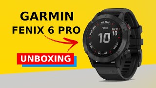 Garmin Fenix 6 Pro Unboxing HD 0100215802 [upl. by Jolanta]