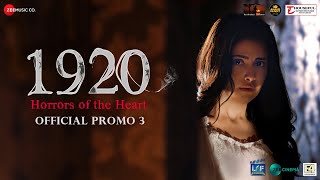 1920 Horrors of the Heart  Official Promo 3  Avika Gor Mahesh B Anand P Vikram B Krishna B [upl. by Atinauq]