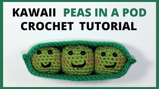 Peas In A Pod Crochet Tutorial  Easy Crochet [upl. by Netsrik708]