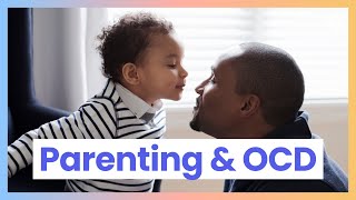 Navigating OCD During Different Phases of Parenting [upl. by Alleras762]