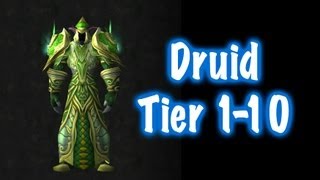 Druid Tier Sets 1 to 10 Guide World of Warcraft [upl. by Zilla]