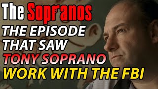 The Episode That Saw Tony Soprano Become A Rat For The FBI  Soprano Theories [upl. by Nollie]