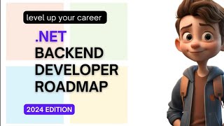 The Ultimate NET Backend Developer Roadmap 2024 Master Backend Development with NET C [upl. by Allisurd]