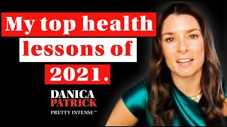 Danica Patrick  Danicas 5 Big Health Tips  PRETTY INTENSE PODCAST  Clip 01  Ep 123 [upl. by Sherburn]