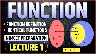 Function  Lecture 1  Function Definition  Identical Functions  Nimcet Preparation [upl. by Nywles]