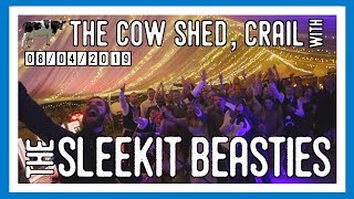 The SLEEKIT BEASTIES at COW SHED CRAIL 🐄 [upl. by Ylahtan340]