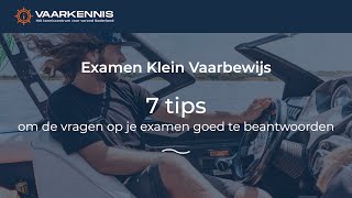 7 tips om je examen Klein Vaarbewijs in 1 keer te halen 2024 [upl. by Ellocin]