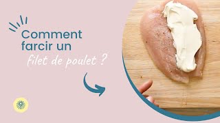 Comment farcir un filet de poulet [upl. by Eseerehs762]